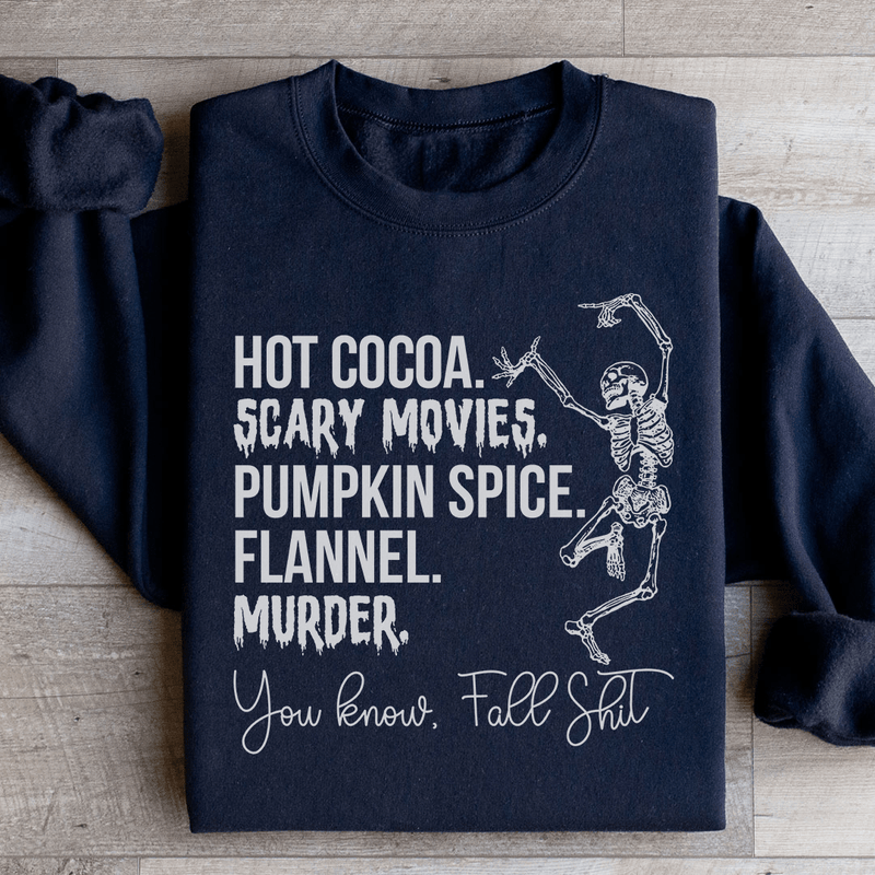 Hot Cocoa Scary Movies Pumpkin Spice Murder Sweatshirt Black / S Peachy Sunday T-Shirt