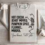 Hot Cocoa Scary Movies Pumpkin Spice Murder Sweatshirt Sand / S Peachy Sunday T-Shirt