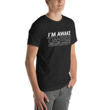 I'm Awake I'm Here Don't Push It Tee Peachy Sunday T-Shirt