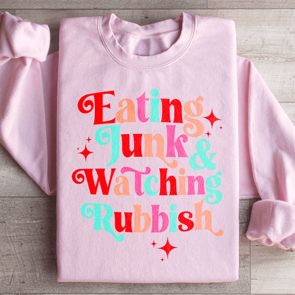 I'm Eating Junk & Watching Rubbish Sweatshirt Light Pink / S Peachy Sunday T-Shirt