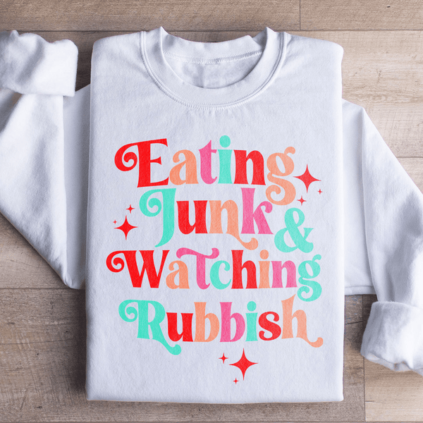 I'm Eating Junk & Watching Rubbish Sweatshirt White / S Peachy Sunday T-Shirt