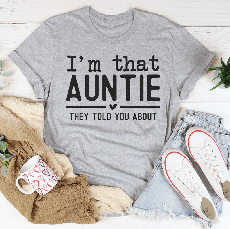 I'm Hat Auntie They Told You About Tee Athletic Heather / S Peachy Sunday T-Shirt