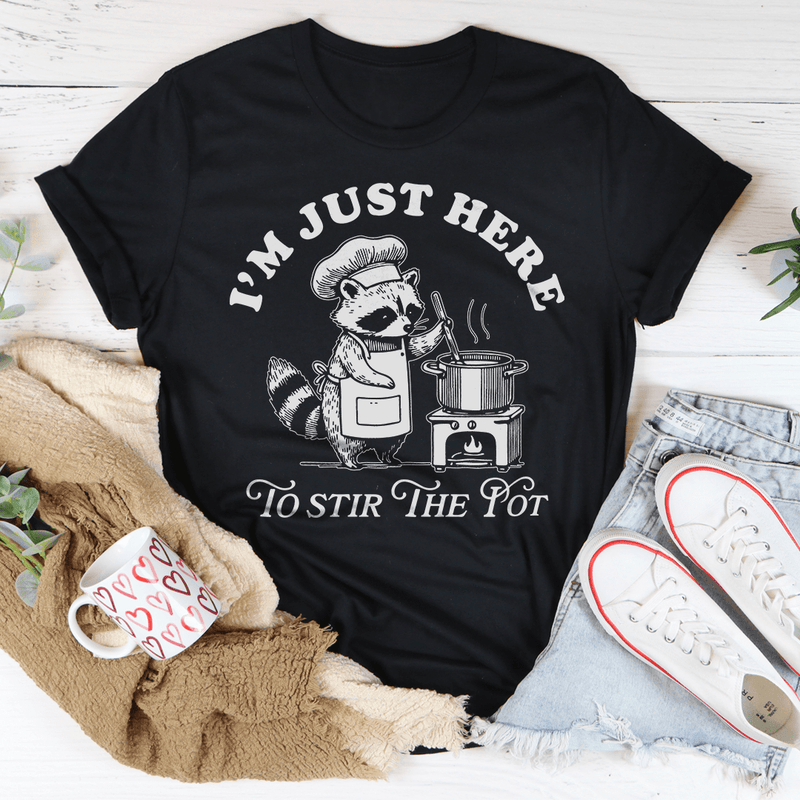 I’m Just Here To Stir The Pot Tee Black Heather / S Peachy Sunday T-Shirt