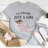 I'm Literally Just A Girl Dog Tee Athletic Heather / S Peachy Sunday T-Shirt