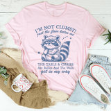 I'm Not Clumsy Just The Floor Hates Me Tee Pink / S Peachy Sunday T-Shirt