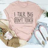 I Talk Big Game For Someone Tee Heather Prism Peach / S Peachy Sunday T-Shirt