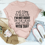 I've Come To Realize Tee Heather Prism Peach / S Peachy Sunday T-Shirt