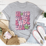 In My Stoner Babe Era Tee Athletic Heather / S Peachy Sunday T-Shirt