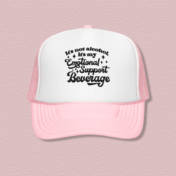 It's Not Alcohol It's My Emotional Support Trucker Hat Peachy Sunday T-Shirt