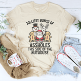 Jolliest Bunch Of Ass* This Side Of The Nuthouse Tee Soft Cream / S Peachy Sunday T-Shirt