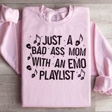 Just A Bad-Ass Mom With An Emo Playlist Sweatshirt Light Pink / S Peachy Sunday T-Shirt