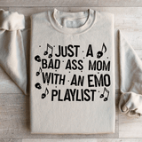 Just A Bad Ass Mom With An Emo Playlist Sweatshirt Sand / S Peachy Sunday T-Shirt