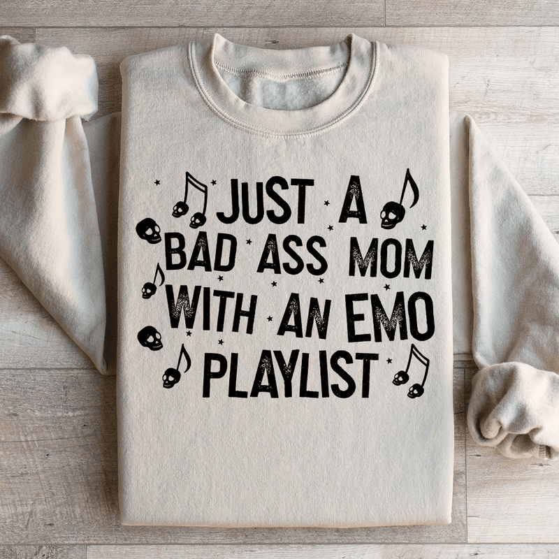 Just A Bad Ass Mom With An Emo Playlist Sweatshirt Sand / S Peachy Sunday T-Shirt