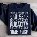 Just A Reminder To Set Boundaries Sweatshirt Black / S Peachy Sunday T-Shirt