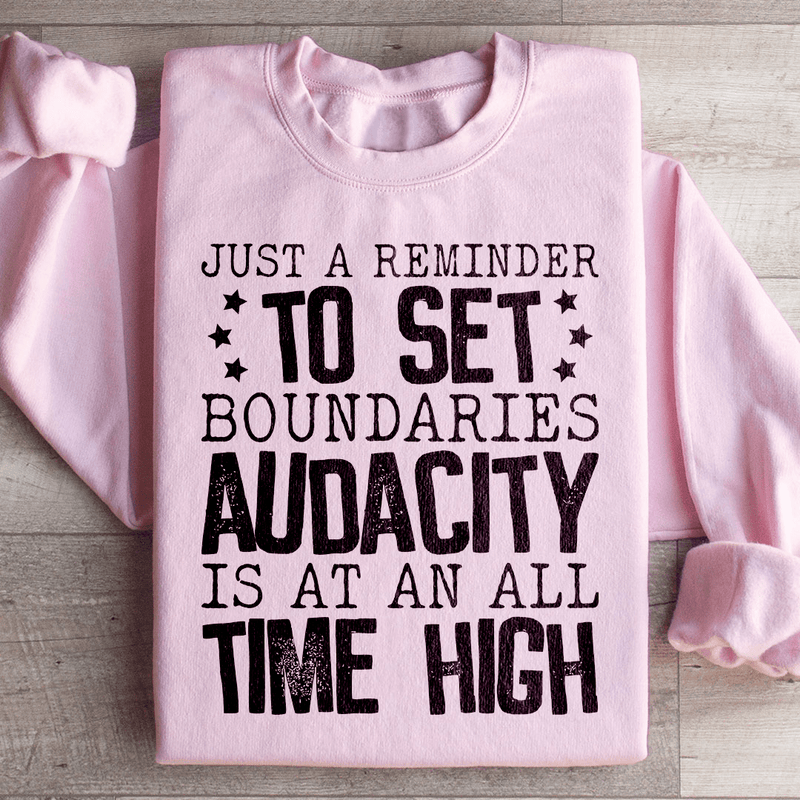 Just A Reminder To Set Boundaries Sweatshirt Light Pink / S Peachy Sunday T-Shirt