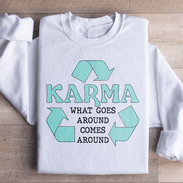 Karma What Goes Around Comes Around Sweatshirt White / S Peachy Sunday T-Shirt