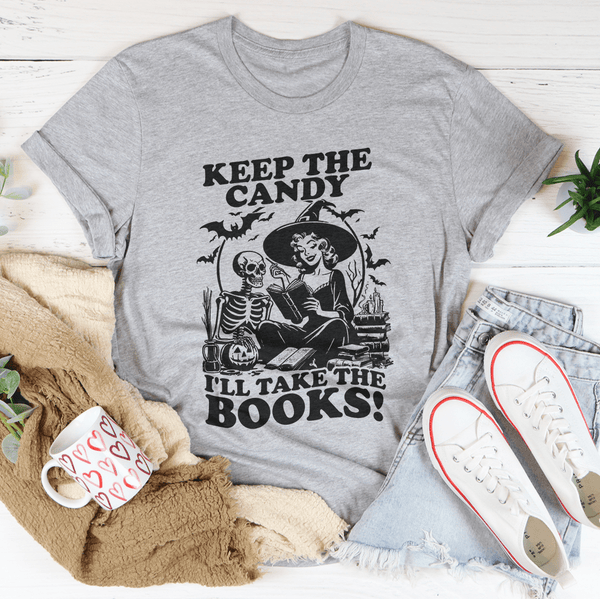 Keep The Candy I'll Take The Books Tee Athletic Heather / S Peachy Sunday T-Shirt