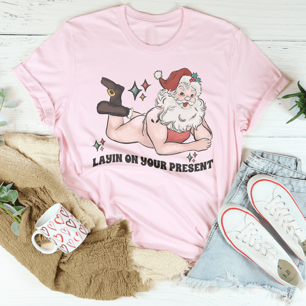 Layin On Your Present Tee Pink / S Peachy Sunday T-Shirt