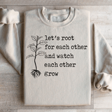 Let's Root For Each Other Sweatshirt Sand / S Peachy Sunday T-Shirt