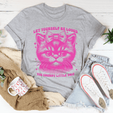 Let Yourself Be Loved You Grumpy Little Shit Tee Athletic Heather / S Peachy Sunday T-Shirt