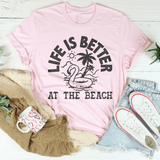 Life Is Better At The Beach Tee Pink / S Peachy Sunday T-Shirt