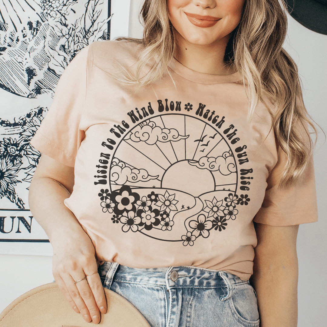 Listen To The Wind Blow Watch The Sun Rise Tee Heather Prism Peach / S Peachy Sunday T-Shirt