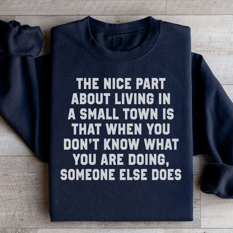 Living In A Small Town Sweatshirt Black / S Peachy Sunday T-Shirt