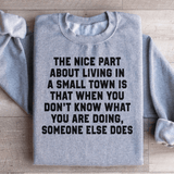 Living In A Small Town Sweatshirt Sport Grey / S Peachy Sunday T-Shirt