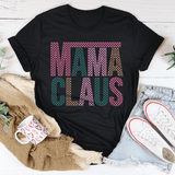 Mama Claus Tee Black Heather / S Peachy Sunday T-Shirt