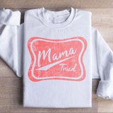 Mama Tried Sweatshirt White / S Peachy Sunday T-Shirt