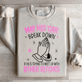 May His Car Break Down Sweatshirt Sand / S Peachy Sunday T-Shirt