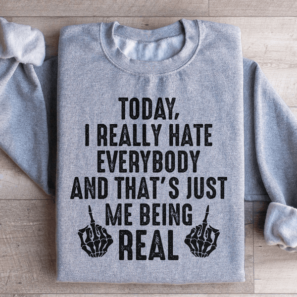 Me Being Real Sweatshirt Sport Grey / S Peachy Sunday T-Shirt