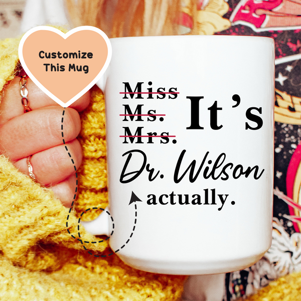 Miss Ms. Mrs. Custom Mug White / 15 oz printful T-Shirt