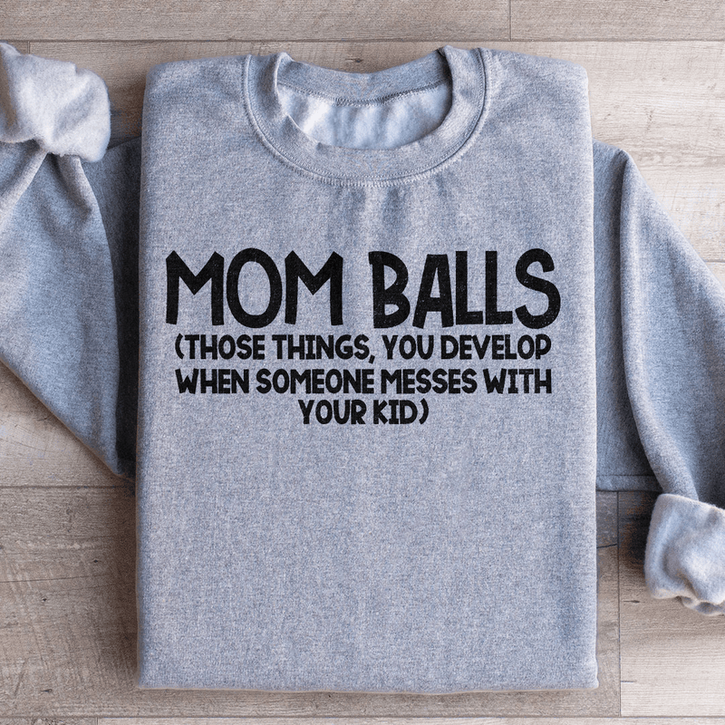 Mom Balls Sweatshirt Sport Grey / S Peachy Sunday T-Shirt