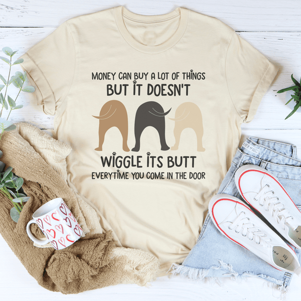 Money Can Buy A Lot Of Things But It Doesn't Wiggle Tee Soft Cream / S Peachy Sunday T-Shirt