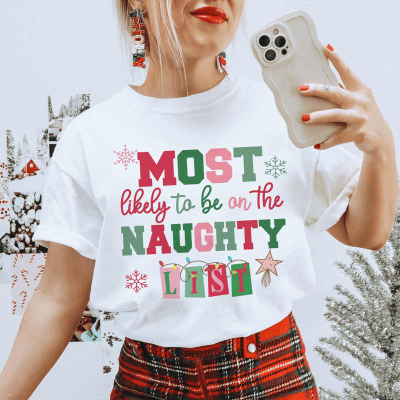 Most Likely To Be On The Naughty List Tee Ash / S Peachy Sunday T-Shirt