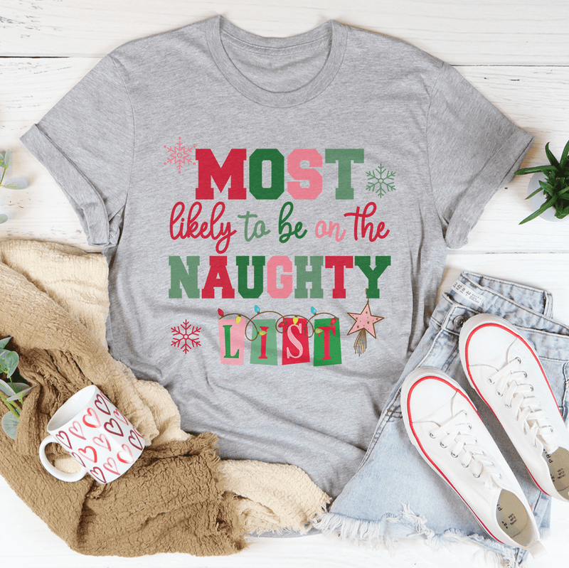 Most Likley To Be On The Naughty List Tee Athletic Heather / S Peachy Sunday T-Shirt