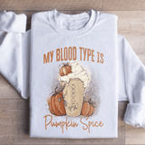 My Blood Type Is Pumpkin Spice Sweatshirt White / S Peachy Sunday T-Shirt