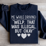 My Driving Sweatshirt Black / S Peachy Sunday T-Shirt