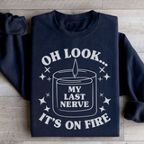 My Last Nerve Sweatshirt Black / S Peachy Sunday T-Shirt