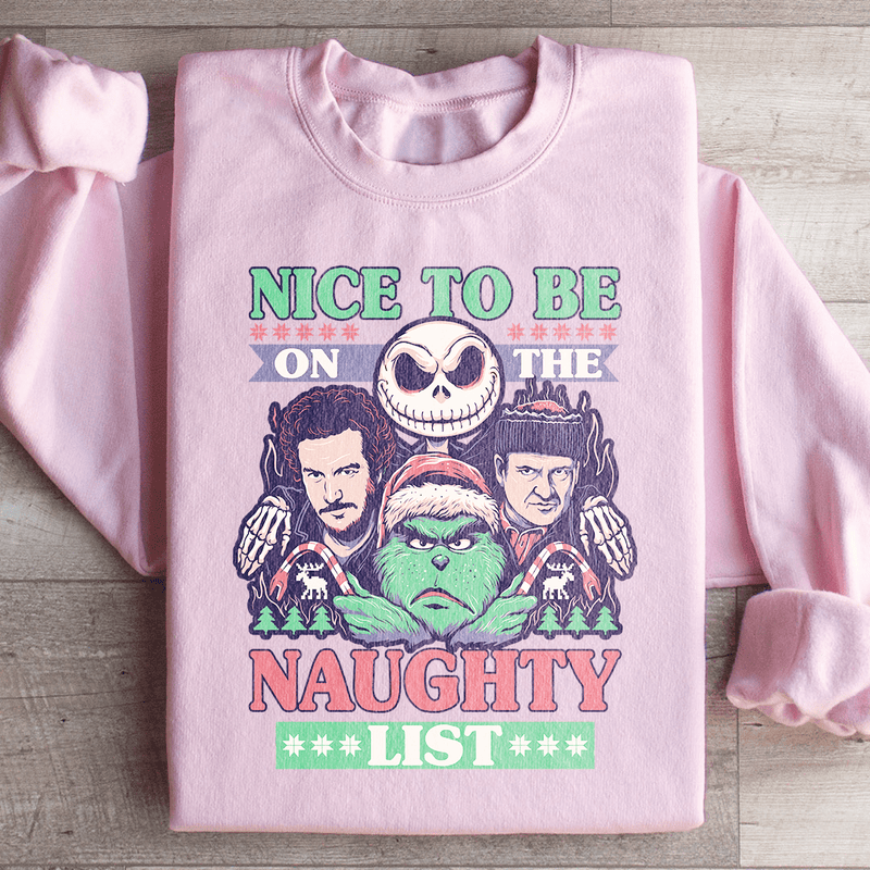 Nice To Be On The Naughty List Sweatshirt Light Pink / S Peachy Sunday T-Shirt