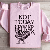 Not Today Pecker Sweatshirt Light Pink / S Peachy Sunday T-Shirt