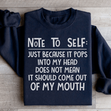 Note To Self Sweatshirt Black / S Peachy Sunday T-Shirt