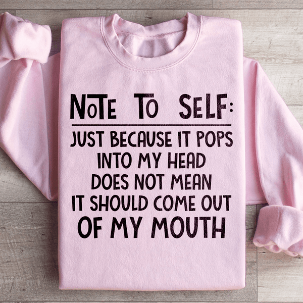 Note To Self Sweatshirt Light Pink / S Peachy Sunday T-Shirt