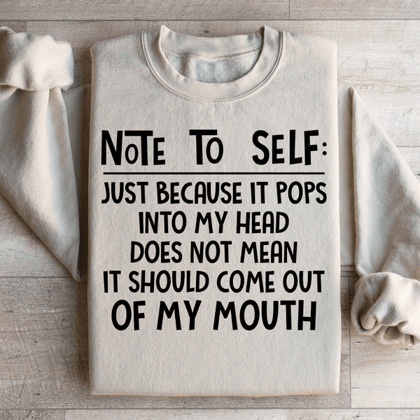 Note To Self Sweatshirt Sand / S Peachy Sunday T-Shirt