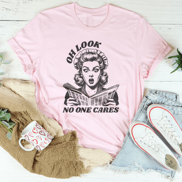 Oh Look No One Cares Tee Pink / S Peachy Sunday T-Shirt