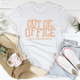 Out Of Office Until Further Notice Tee White / S Peachy Sunday T-Shirt