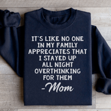 Overthinking Mom Sweatshirt Black / S Peachy Sunday T-Shirt