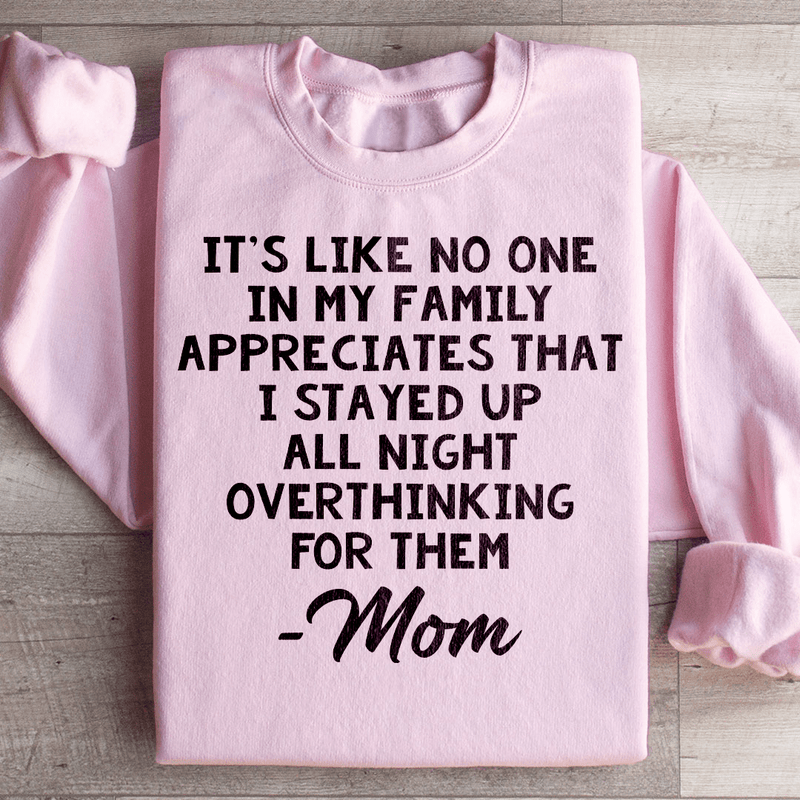 Overthinking Mom Sweatshirt Light Pink / S Peachy Sunday T-Shirt