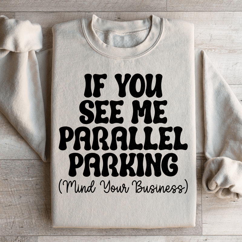 Parallel Parking Sweatshirt Peachy Sunday T-Shirt